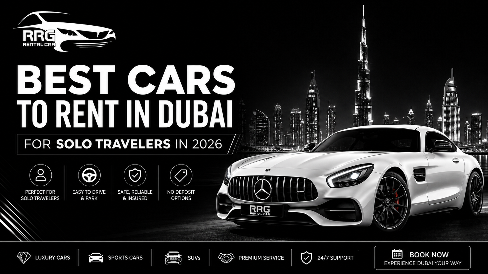 Best Cars to Rent in Dubai for Solo Travelers in 2026 Guide